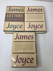 Letters of James Joyce Vol 1-3. Gilbert. 1957/1966 HCDJ+Mylar, Illustrated