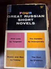 Four Great Russian Short Novels, Dell Publishing, 1972, Paperback.