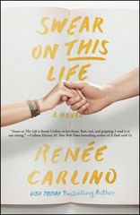 Swear on This Life: A Novel – paperback Carlino, Renée