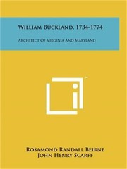 William Buckland, 1734-1774: Architect of Virginia and Maryland (Paperback or So