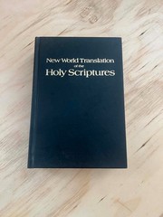 New World Translation of the Holy Scriptures Revised 1984 Hardcover