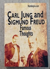 Carl Jung and Sigmund Freud Famous Thoughts 911 Quotes Paperback