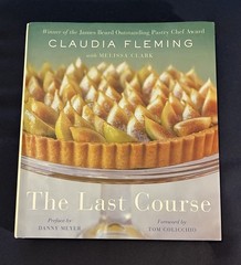 The Last Course Desserts of Gramercy Tavern Claudia Fleming Cook Book Delicious