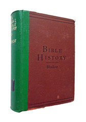A Manual of Bible History – William G. Blaikie, 1910 hc, Thomas Nelson and Sons