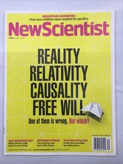 New Scientist Magazine Aug 3-9 2013 #2928 Reality Relativity Causality Free Will