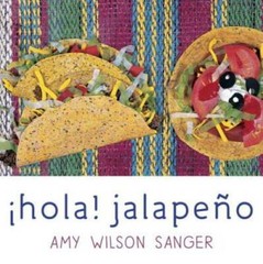 Hola! Jalapeno (World Snacks) (Spanish and English Edition) – Board book – GOOD