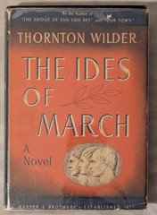 The Ides of March by Thornton Wilder Hardcover Harper & Bros 1948 First Ed