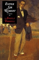 Enter Sir Robert – Angela Mackail Thirkell, Moyer Bell Ltd, paperback