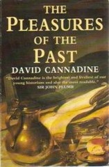 Pleasures of the Past Paperback David Cannadine