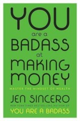 You Are a Badass at Making Money: Master the Mindset of Wealth – GOOD