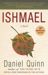 Ishmael by Daniel Quinn: New