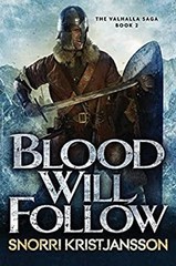 Blood Will Follow Paperback Snorri Kristjansson