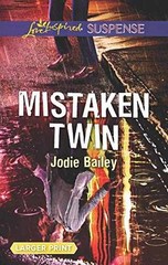 Mistaken Twin (Love Inspired Suspense) – Paperback, by Bailey Jodie – Acceptable