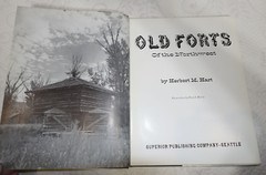 Old Forts of the Northwest Book by Herbert M. Hart Military Post Hard Dust Cover