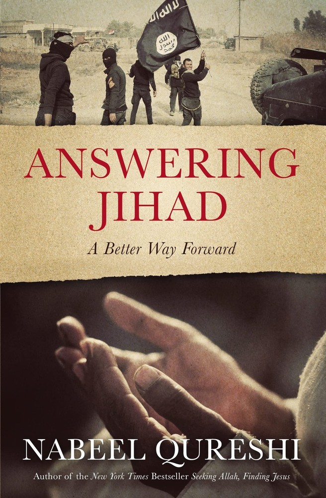 Answering Jihad: A Better Way Forward – paperback Qureshi, Nabeel