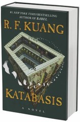 Katabasis Standard Edition : A Novel Hardcover R. F. Kuang