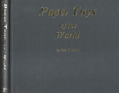 Paper Toys of the World HB w/dj-1986-Blair Whitton-236 pages