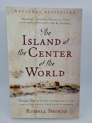 The Island at the Center of the World By Russell Shorto (Paperback)