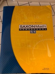 Saxon Math 5/4 : Solutions Manual