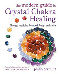 The Modern Guide to Crystal Chakra …, Permutt, Philip