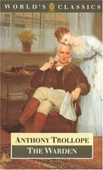 The Warden (World’s Classics) By Anthony Trollope