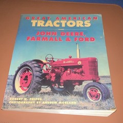 Robert N. Pripps Illustrated, Motorbooks Tractors John Deere Farmall Ford