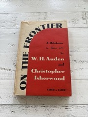 On the Frontier W.H. Auden & Christopher Isherwood 1938 Faber 2nd Impression HC