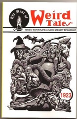 MARVIN KAYE & JOHN BETANCOURT eds BEST OF WEIRD TALES 1923 Lovecraft, Frank Owen