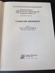 Benchmark Papers in Electrical Engineering: Computer Arithmetic, K. Swartzlander