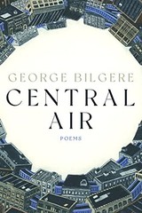 CENTRAL AIR: POEMS (PITT POETRY SERIES) By George Bilgere
