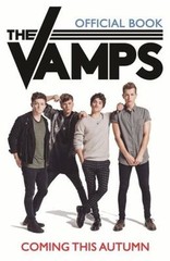 The Vamps: Official Book by The Vamps