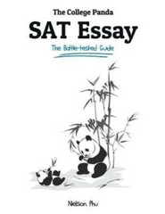 The College Panda’s SAT Essay: The Battle-tested Guide for the New SAT 20 – GOOD