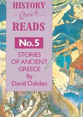 History Quick Reads No 5: Stories of Ancient Greece (History Qui