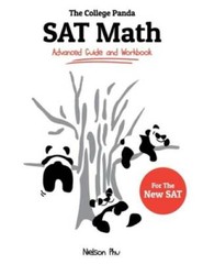 The College Panda’s SAT Math: Advanced Guide and Workbook for – VERY GOOD