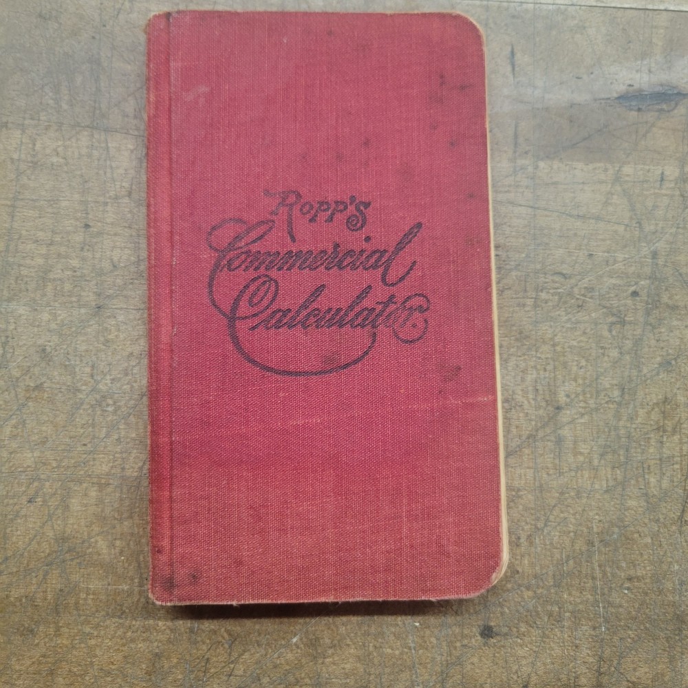 1887 Ropp’s Commercial Calculator Short Cut Math Pocket Book Antique Chicago USA