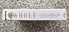WHOLE: Rethinking the Science of Nutrition T. Colin Campbell. 9CD 11hr Audiobook