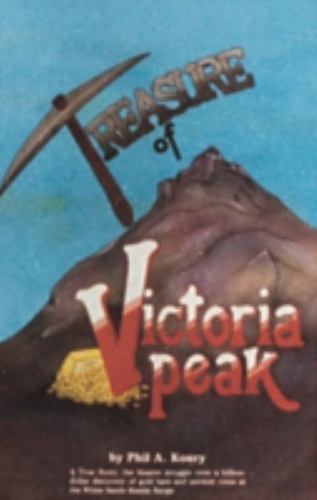 Treasure of Victoria Peak, Phil A. Koury, Acceptable Book