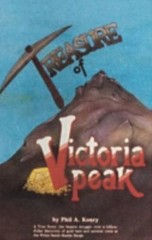 Treasure of Victoria Peak, Phil A. Koury, Acceptable Book