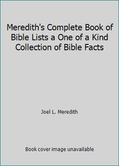 Meredith’s Complete Book of Bible Lists a One of a Kind Collection of Bible…