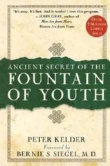 Peter Kelder Ancient Secret of the Fountain of Youth (Hardback)