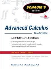 Schaum’s Outline of Advanced Calculus, Third Edition