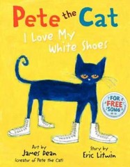 Pete the Cat: I Love My White Shoes – Hardcover By Eric Litwin – GOOD