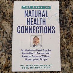Best of Natural Health Connections by Dr. Marlene Merritt 2022 Remedy Nutrition
