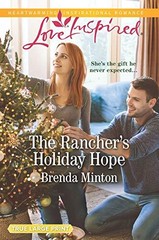 The Rancher’s Holiday Hope: Mercy Ra…, Minton, Brenda