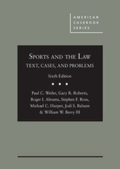 Sports and the Law: Text, Cases, and Problems (American Casebook Series), Berry