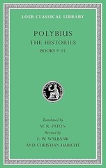 The Histories, Volume IV: Books 9–15 (Loeb Classical Library)