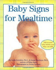 Baby Signs for Mealtime Board Books Susan, Acredolo, Linda Goodwy