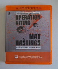 Operation Biting – Max Hastings – 1942 Parachute Assault – Audiobook – MP3CD