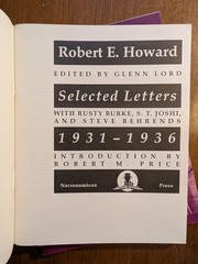 ROBERT E. HOWARD SELECTED LETTERS 1923-1936 2 vols. Necronomicon Press 1989-1991