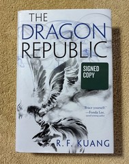 The Dragon Republic by R. F. Kuang (2019, Signed, First Edition) HC/DJ